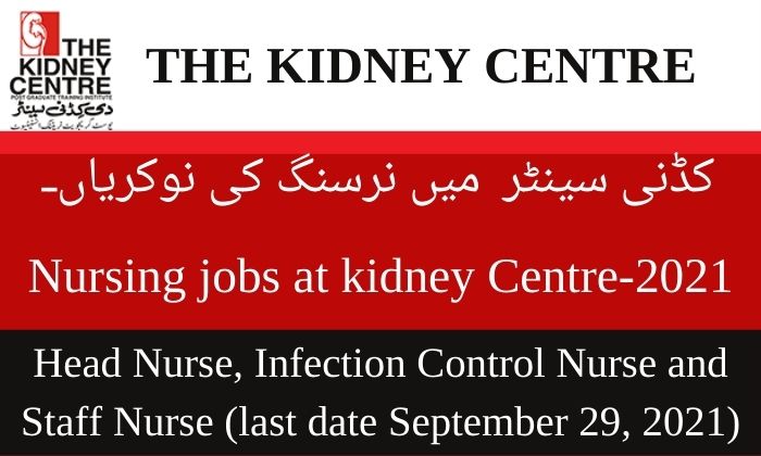Kidney centre , Karachi nursing jobs